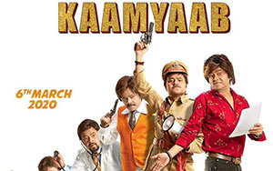 Hardik Mehta`s Bollywood drama film `Kaamyaab` (Release - March 6th, 2020)